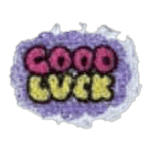 Good luck
